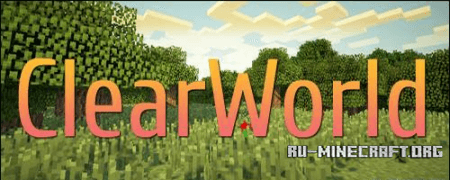 Скачать ClearWorld для Minecraft 1.5.2