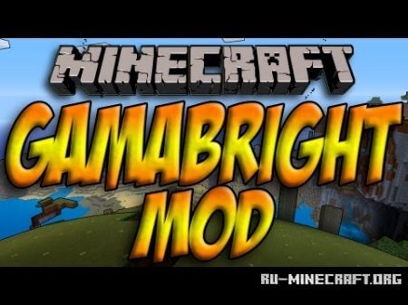  Gammabright  Minecraft 1.6.1