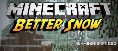  Better-Snow  Minecraft 1.6.2
