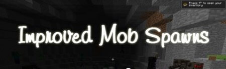 Скачать Improved Mob Spawns Mod для minecraft 1.7.2