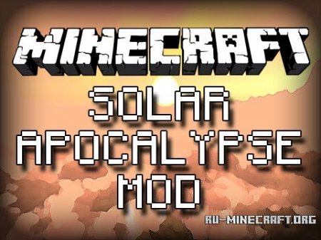  Solar Apocalypse  Minecraft 1.6.2