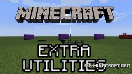  Extra Utilities  Minecraft 1.6.2