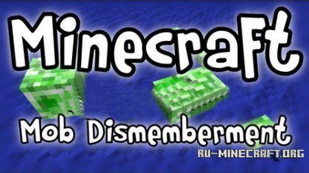  Mob Dismemberment  Minecraft 1.6.2