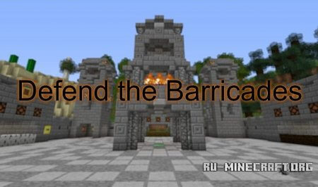  Defend the Barricades  minecraft