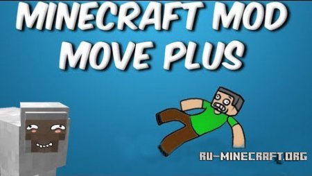  Move Plus  Minecraft 1.6.2