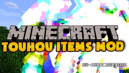  Touhou Items  Minecraft 1.6.2