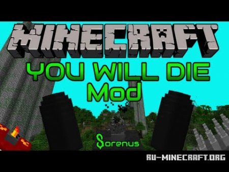 Скачать The You Will Die для Minecraft 1.6.2