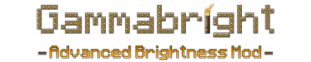  Gamma Bright  Minecraft 1.6.2