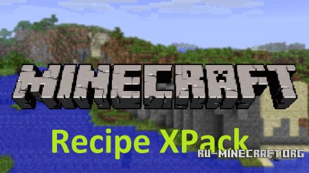  Recipe XPack  Minecraft 1.6.4