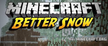  Better Snow  minecraft 1.5.2