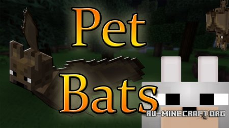  Pet Bat  Minecraft 1.6.4
