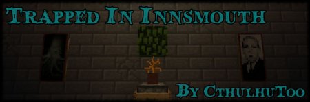  Trapped In Innsmouth  Minecraft 1.6.2