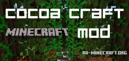 Скачать CocoaCraft Mod для minecraft 1.7.2