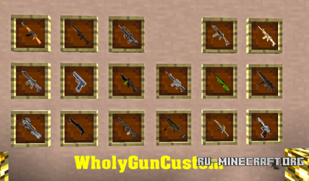  WholyGunCustom  Minecraft 1.6.4