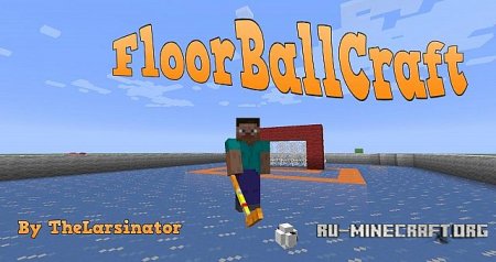 Скачать FloorBallCraft для minecraft 1.6.4