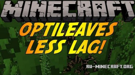 Скачать OptiLeaves для Minecraft 1.6.4