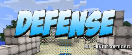 Скачать Defense Mod для Minecraft 1.6.4