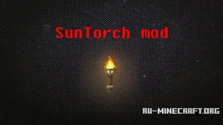 Скачать Suntorch для Minecraft 1.6.4