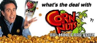  Corn Nuts Mod  Minecraft 1.5.2