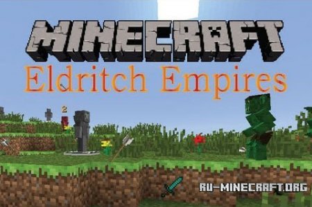 Скачать Eldritch Empires для Minecraft 1.6.2