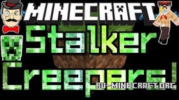 Скачать Stalker Creepers для Minecraft 1.6.2