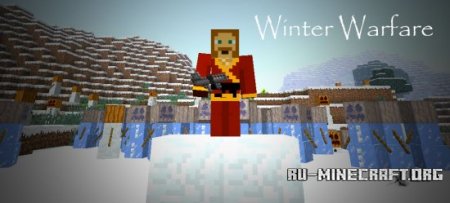 Скачать Winter Warfare для Minecraft 1.6.4