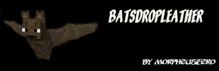  BatsDropLeather  Minecraft 1.6.2