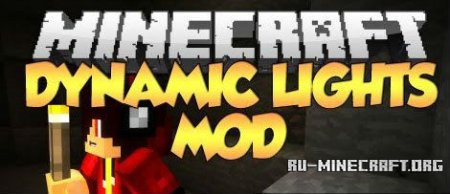 Скачать Dynamic Lights для minecraft 1.7.2