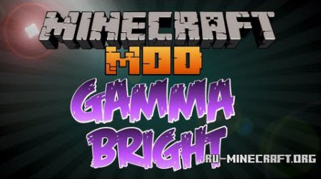 Скачать Gammabright для minecraft 1.7.2
