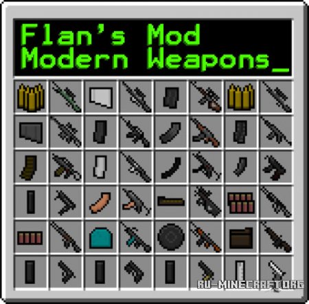  Flans Modern Weapons Pack  minecraft 1.7.2