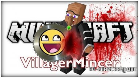 Скачать Villager Mincer Mod для minecraft 1.6.4
