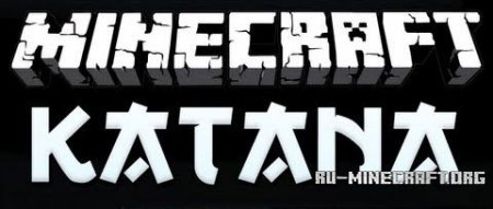 Скачать Katana для Minecraft 1.5.2
