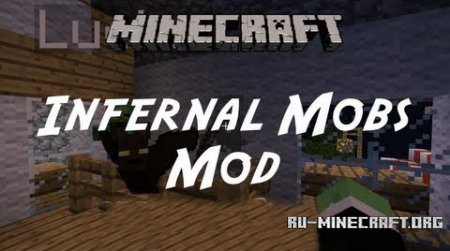 Скачать Infernal Mobs для Minecraft 1.5.2