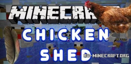  ChickenShed Mod  minecraft 1.7.2