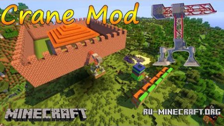  Crane Mod  minecraft 1.7.2