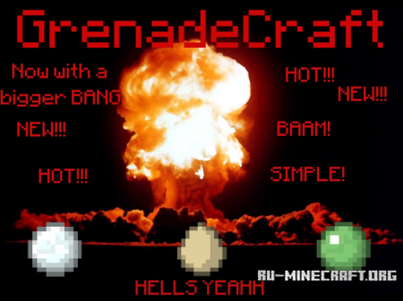 Скачать GrenadeCraft v1.1 для minecraft 1.7.2