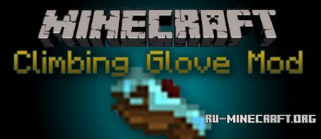  Climbing Glove  minecraft 1.5.2