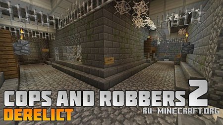  Cops and Robbers 2: Derelict  Minecraft