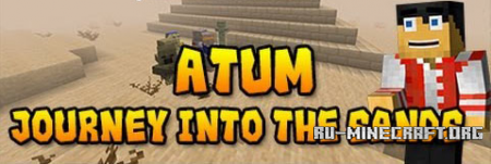  Atum: Journey into the Sands  minecraft 1.7.2