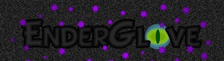  EnderGlove  minecraft 1.7.2