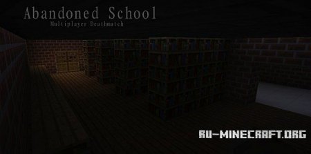  Abandoned School Multiplayer Deathmatch  minecraft