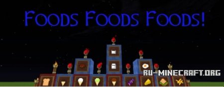  Foods Foods Foods!  Minecraft 1.6.4