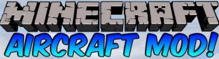  Aircraft  Minecraft 1.6.4