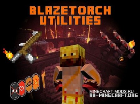  Blaze Torch Utilities Mod  Minecraft 1.6.4