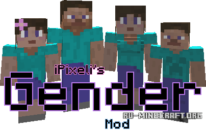 iPixeli's Gender  Minecraft 1.7.10