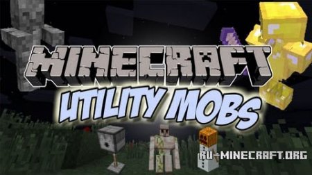  Utility Mobs  Minecraft 1.7.10