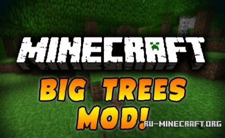  BigTrees  Minecraft 1.7.10