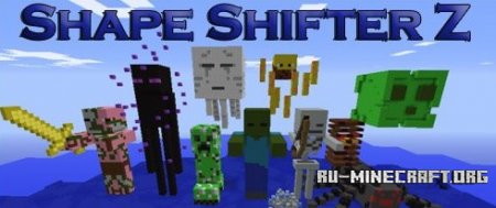  Shape Shifter Z  Minecraft 1.7.10