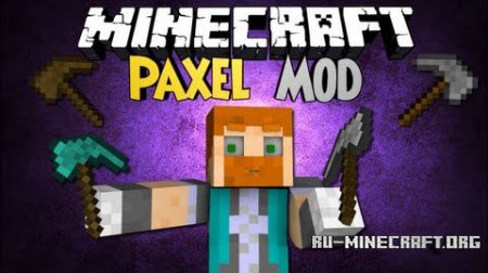  Paxel  Minecraft 1.7.10