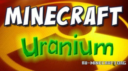  Uranium Mod  Minecraft 1.7.10